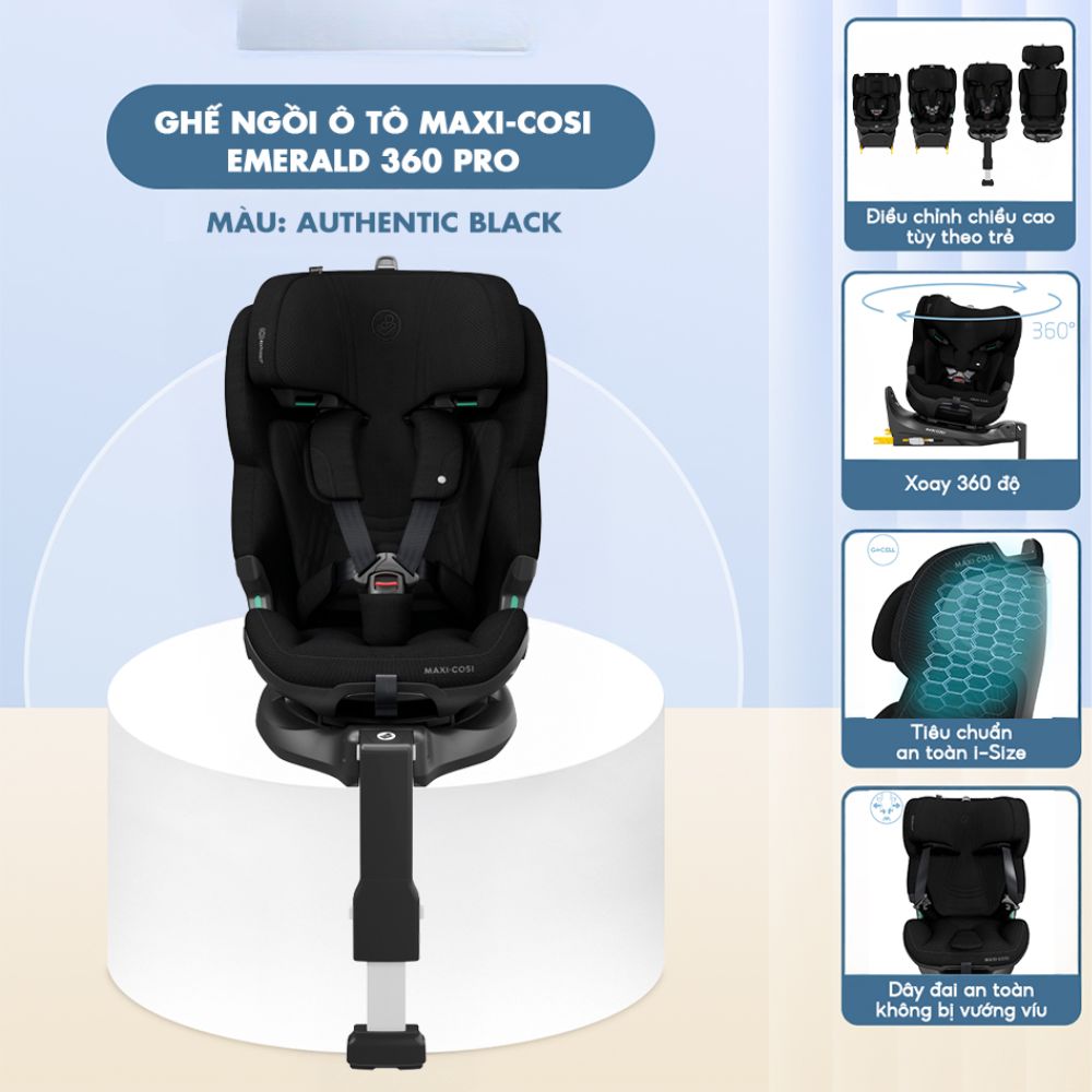 Ghế ngồi ô tô Maxi Cosi Emerald 360 Pro (0-12 tuổi), Authentic Black 3 Ghe Ngoi O To Maxi Cosi Spinel 360 Plus 0 12 Tuoi Authentic Black 1